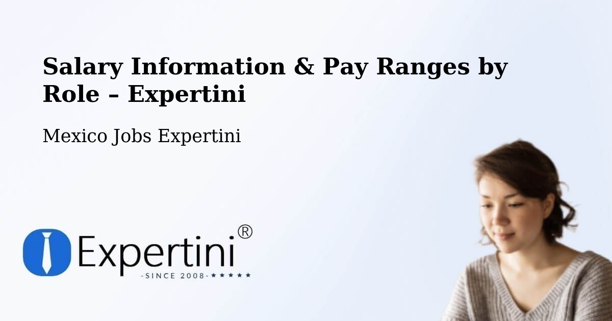 Salary Information & Pay Ranges – Pacú - Pacú, Mexico Jobs Expertini