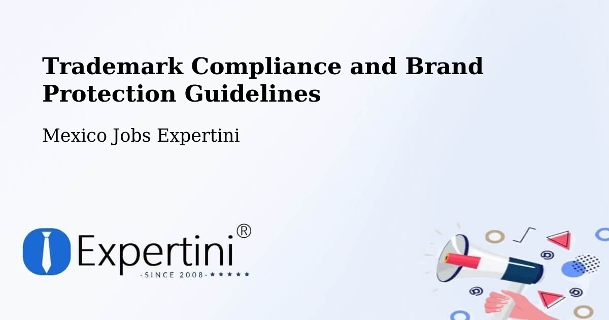 Trademark & Brand Protection Guidelines – Pacú - Mexico Jobs Expertini
